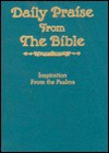 Wisdom From The Psalms: Daily Thoughts And Meditations - Dan R. Dick