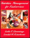 Nutrition Management for Food Services - Leslie E. Cummings, Lendal Henry Kotschevar