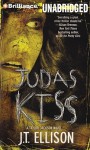 Judas Kiss - J.T. Ellison, Joyce Bean