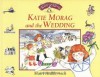 Katie Morag and the Wedding - Mairi Hedderwick