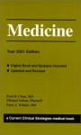 Medicine, 2001 Edition: Current Clinical Strategies - Paul D. Chan