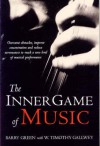 The Inner Game of Music - Barry Green