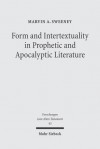 Form and Intertextuality in Prophetic and Apocalyptic Literature - Marvin Alan Sweeney