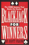 Blackjack for Winners - Scott Frank