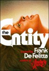 The Entity - Frank De Felitta