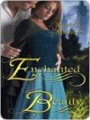 Enchanted Beauty - Marly Mathews