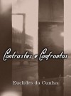 Contrastes e Confrontos - Euclides da Cunha