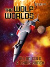 The Wolf Worlds (Sten #2) - Allan Cole, Chris Bunch