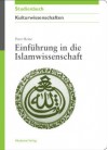 Einfuhrung in Die Islamwissenschaft - Peter Heine