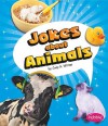 Jokes about Animals - Judy A. Winter