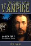 The Oldest Living Vampire Volume I & II - Joseph Duncan, Rod Redux