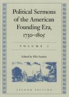 Political Sermons of the American Founding Era, 1730-1805 - Ellis Sandoz, Sandoz