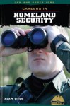 Careers in Homeland Security - Adam Woog