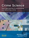 Crime Science - Melissa J Smith, Nick Tilley