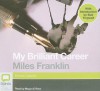 My Brilliant Career - Miles Franklin, Bud Tingwell, Megan Rees