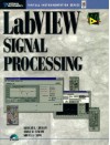 LabVIEW Signal Processing [With Contains an Evaluation Version of LabVIEW 4.1] - Mahesh L. Chugani