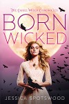 Born Wicked - Jessica Spotswood