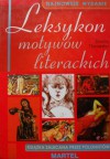 Leksykon motywów literackich - Dorota Nosowska