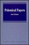 Polemical Papers - Jenny Teichman