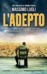 L'adepto - Massimo Lugli