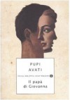 Il papà di Giovanna - Pupi Avati