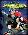 Gnarly Skateboarders - Michael Sandler