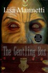 The Gentling Box - Lisa Mannetti, Steve Gervais, Heather Graham