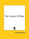 The Ascent of Man - Yogi Ramacharaka