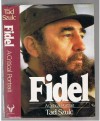 Fidel: A Critical Portrait - Tad Szulc