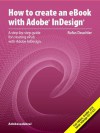 How to Create an eBook with Adobe® InDesign® CS5 - Rufus Deuchler