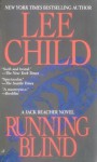 Running Blind - Dick Hill, Lee Child