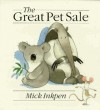 The Great Pet Sale - Mick Inkpen