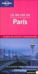 Lonely Planet Lo Mejor De Paris - Lonely Planet