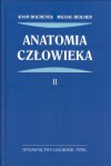 Anatomia człowieka Tom 2 Trzewa - Adam Bochenek, Michał Reicher