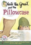 Nate the Great and the Pillowcase - Marjorie Weinman Sharmat, Rosalind Weinman, Marc Simont