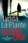 Blood Line (Anna Travis Mystery, #7) - Lynda La Plante