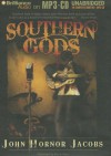 Southern Gods - John Hornor Jacobs