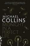 Midnight In A Perfect Life - Michael Collins