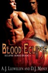 Blood Eclipse - A.J. Llewellyn, D.J. Manly