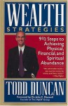 Wealth Strategies - Todd Duncan