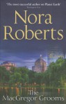 The MacGregor Grooms - Nora Roberts