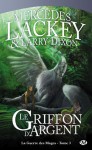 Le Griffon d'Argent (La Guerre des Mages, #3) - Mercedes Lackey