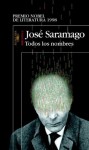 Todos los nombres (Spanish Edition) - José Saramago, Pilar del Río