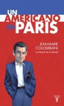 Un Americano en París - Jean-Marie Colombani