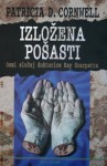 Izložena pošasti - Patricia Cornwell, Martina Gračanin