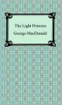 Light Princess - George MacDonald
