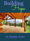 Building Hope (The Hope Stories, 2) - Natalie Vivien