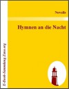 Hymnen an die Nacht - Novalis