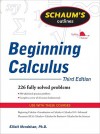 Schaum's Outline of Beginning Calculus, Third Edition (Schaum's Outline Series) - Elliott Mendelson