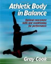 Athletic Body in Balance - Gray Cook